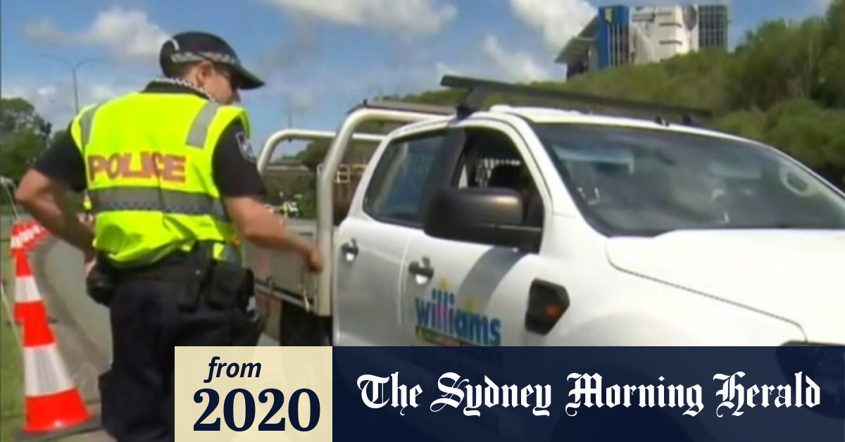 Video Coronavirus Queensland border under police surveillance